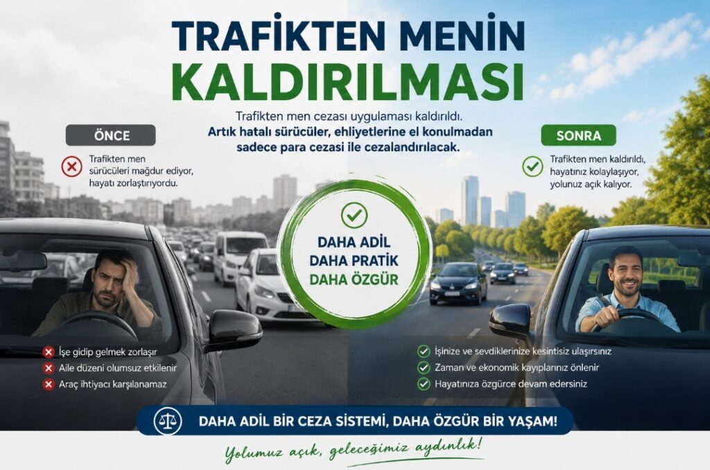 trafikten menin kaldırılması