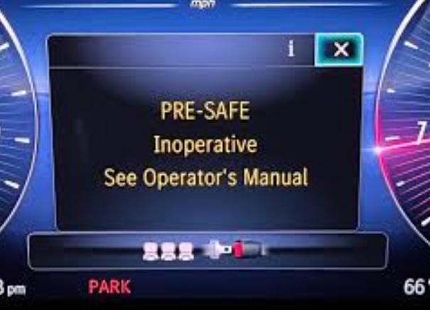 pre-safe inoperative see owner's manual
