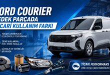 Ford Courier Yedek Parçada Ticari Kullanım Farkı