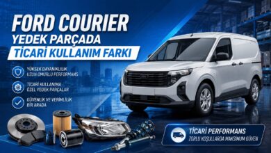 Ford Courier Yedek Parçada Ticari Kullanım Farkı