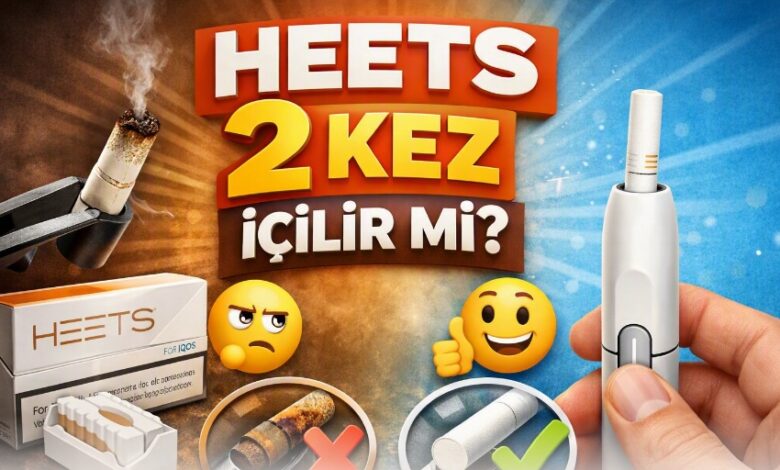 heets iki kez içilir mi 1